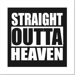 Straight Outta Heaven Posters and Art